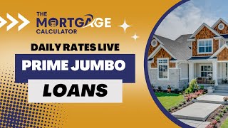 Daily Mortgage Rates LIVE  52323  Prime Jumbo Loans [upl. by Nednal]