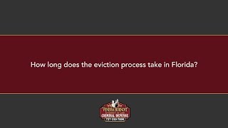 How long does the eviction process take in Florida [upl. by Dekeles128]