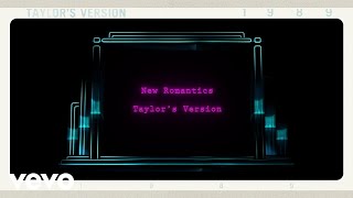 Taylor Swift  New Romantics Taylors Version Lyric Video [upl. by Hafinah]