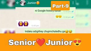 Part9  Senior ❤️ Junior  Text Lover [upl. by Dnomasor]