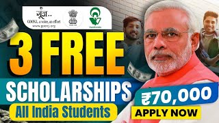 Top 3 Scholarship 2024  Benefit upto ₹70000  Best 3 Scholarship for Students  New Scholarship [upl. by Dionis]