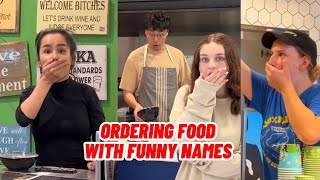 Ordering Food With FUNNY Names [upl. by Coreen542]