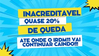 IRDM11 Queda de Dividendos e Queda No Preço O que os Investidores Precisam Saber [upl. by Rehsu]