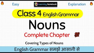 Class 4 Nouns  Types of Nouns class 4  Class 4 English Grammar Nouns [upl. by Aynav]