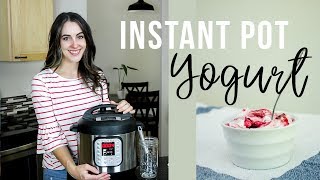 EASIEST How To Make Yogurt In The Instant Pot [upl. by Terr777]