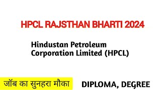 Rajsthan vacancy  Hpcl refinery rajsthan job  Hpcl rajsthan vacancy 2024 [upl. by Semaj515]