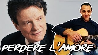 Perdere lAmore  Massimo Ranieri  Chitarra  Facile [upl. by Enyrehtac]