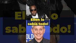 ¡Ellen sabía sobre el secreto de Diddy todo el tiempo [upl. by Gernhard585]