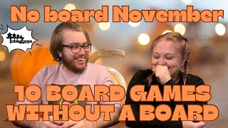 10 Great Games That Don’t Have Boards  No Board November [upl. by Eronel]