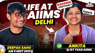 Life after NEET in AIIMS delhi😍🔥Toppers Talk Ep3 aiimsdelhi aiims neet2025 neet mbbs [upl. by Eceinaj581]