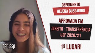 Aprovada em 1º Direito Transferência USP  Depoimento Helena Bussadori [upl. by Donadee]