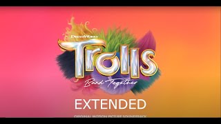 Trolls  Better Place EXTENDED Family Harmony TROLLS Band Together Official Audio [upl. by Kaya]