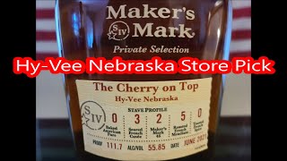 HyVee MAKERS MARK Nebraska Store Pick quotThe Cherry on Topquot [upl. by Trimmer871]