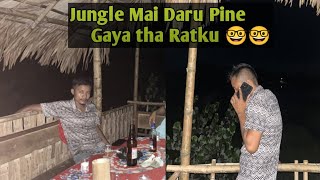 Jungle Mai gayatha Ratku Daru pine Aaj kal Sirf Beer Salta hai har taraf🥳🥳 [upl. by Ydnyc]