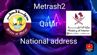 Metrash2 National address registration Qatar  mrtamilraja [upl. by Tonnie]