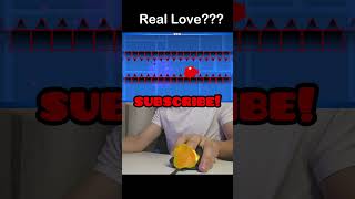 Do You Love Me Real Love in Geometry Dash 😱 [upl. by Muryh]