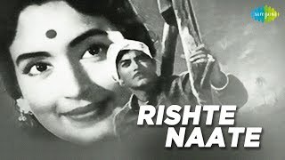 Rishte Naate  Hindi 1965  Full Hindi Movie  Raaj Kumar Jamuna Nutan [upl. by Mendes]