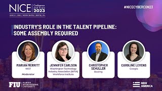 Industrys Roles in the Talent Pipeline Some Assembly Required  NICE Conference and Expo 2023 [upl. by Otsuaf]