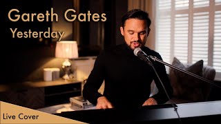 Gareth Gates Live 2021  quotYesterdayquot The Beatles Acoustic cover [upl. by Elena526]