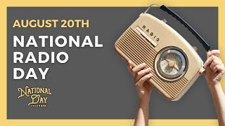 National Radio Day  August 20th  National Day Calendar [upl. by Fortunio]