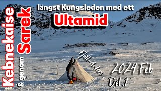 Från Kebnekaise till Sarek via Kungsleden i ett Ultamid 4P [upl. by Austreng774]