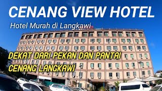 Cenang view Hotel  Hotel Murah di Langkawi [upl. by Nalon]