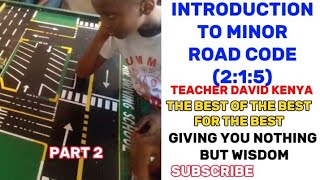 DRIVING LESSON 252  INTRODUCTION TO MINOR ROAD CODE 215 PART 2 [upl. by Okoyik71]