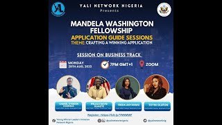 MANDELA WASHINGTON FELLOWSHIP APPLICATION GUIDE SESSION  DAY 1  BUSINESS TRACK [upl. by Marelda856]