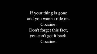 Eric Clapton  Cocaine  lyrics [upl. by Blainey]