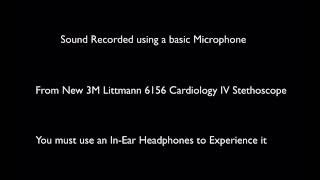 Sound Recoded from Cardiology IV Stethoscope [upl. by Dwane]