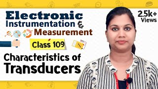 Characteristics of Transducers and Sensors  Transducers and Sensors [upl. by Ivanna]