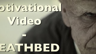 Motivational Video  DEATHBED ft Les Brown Steve Jobs [upl. by Seidel]