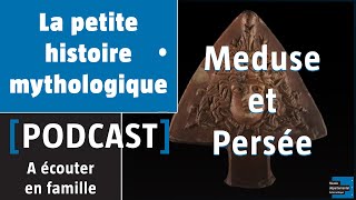 La petite histoire mythologique  Le Mythe de Méduse et Persée [upl. by Esmaria]