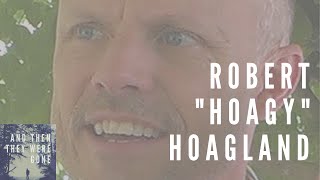 Robert quotHoagyquot Hoagland [upl. by Htyderem]