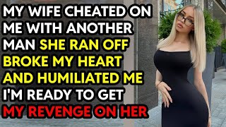 She Cheated Broke My Heart And Humiliated Me I Took Revenge Reddit Cheating Story AudioBook [upl. by Isobel155]