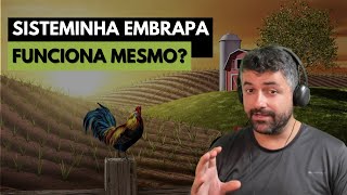 Como funciona o SISTEMINHA EMBRAPA  Produção Sustentável e Integrada de Alimentos [upl. by Eelirak]