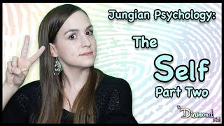 Jungian Psychology  The Self  Carl Jung  Archetypes part 2 [upl. by Merrell]