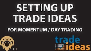 Setting up Trade Ideas for Momentum  Day Trading Part 1 [upl. by Yadroc]