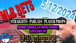 MLB Picks Today 5122024  FREE MLB Best Bets Predictions Player Props And Parlays [upl. by Eimarej]