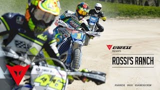 Dainese Presents Rossis Ranch [upl. by Tena687]