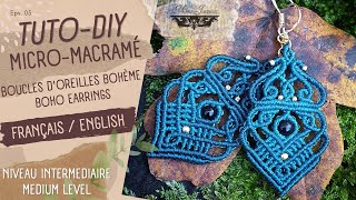 Tuto Diy Boucles doreilles Bohème Micromacramé  Niveau Intermédiaire  Mme Jeannette [upl. by Phaih777]