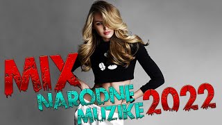 NAJVEĆI HITOVI NARODNE MUZIKE 2022 🎵 Narodna Muzika Mix 2021 🎵 KAFANSKI MIX 2022 🎵 Novi Hitovi 2022 [upl. by Katlaps]