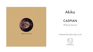 Caspian  Akiko [upl. by Templeton]