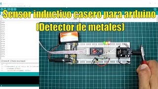 Como hacer un sensor inductivo casero para Arduino Detector de metales  PCBWayes [upl. by Areip]