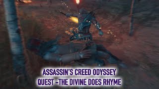 Assassins Creed Odyssey  Quest  The Divine Does Rhyme [upl. by Attaynek548]