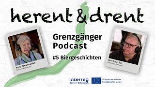 Biergeschichten  Grenzgänger Podcast 5 [upl. by Schnur]