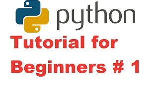 Python Tutorial for Beginners 1  Getting Started and Installing Python For Absolute Beginners [upl. by Spiers513]