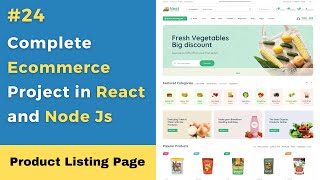 24 Product Listing Page  React Ecommerce Website  Ecommerce Website using React and Node 🔥 [upl. by Attekahs]