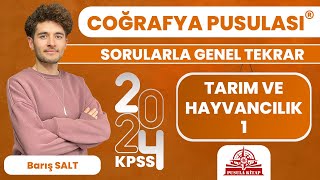 2024 KPSS Coğrafya Pusulası  Tarım ve Hayvancılık  1  Barış SALT [upl. by Washburn344]