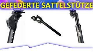 ✔ Gefederte Sattelstütze Test 2023  Vorstellung der Besten 3♯ [upl. by Rew175]